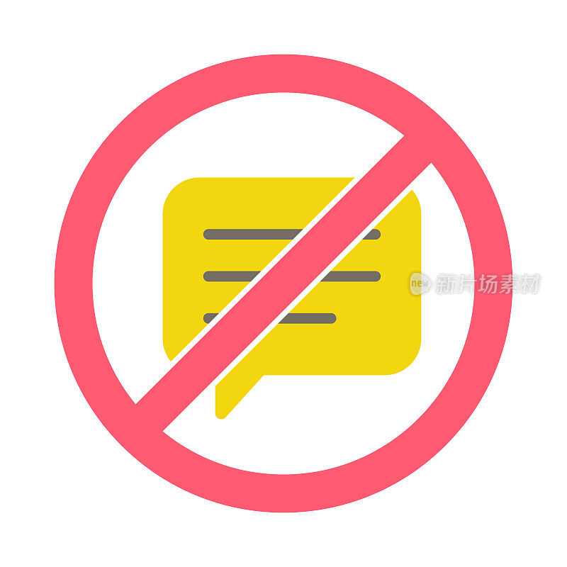 No talking sign. No Chat sign icon. Speech bubble symbol. Communication chat bubble. Prohibition sign. Stop symbol. Vector illustration